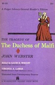 The Tragedy of The Duchess of Malfi