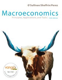 Macroeconomics: Princples, and Applications, and Tools with MyEconLab and EBook 1-Sem  Student Access Package (5th Edition)