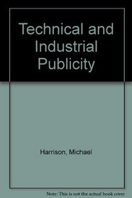 Technical and Industrial Publicity
