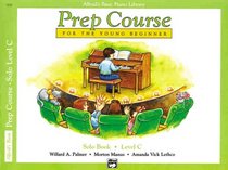 Alfred's Basic Piano Prep Course: Solo Book C (Alfred's Basic Piano Library)