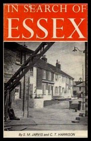 In search of Essex: A traveller's companion to the county