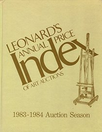 Leonard's ANNUAL Price Index of Art Auctions, Volume #4
