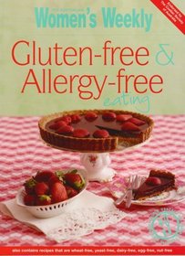 Gluten-free and Allergy-free Eating (