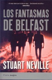 Los fantasmas de Belfast (Spanish Edition)