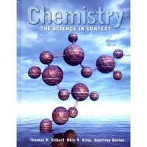 Chemistry: The Science in Context- Text Only