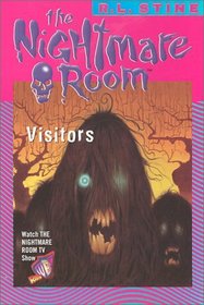 The Nightmare Room #12: Visitors (Nightmare Room)