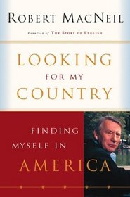 Looking for My Country : Finding Myself in America (Harvest Book)
