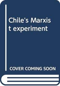 Chile's Marxist experiment