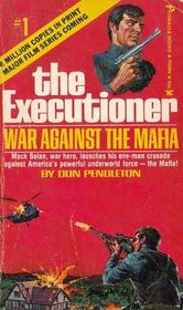 War Against the Mafia (Executioner, No 1)