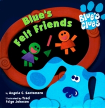 Blues Clues Super Chubby 2 Blues Felt Friends (Blue's Clues)