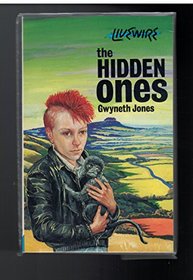 The Hidden Ones (Livewire)