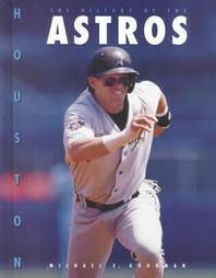 History of the Astros (Baseball (Mankato, Minn.).)