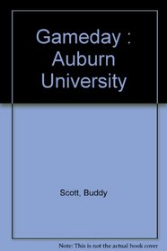 Gameday : Auburn University