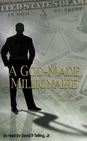 A God-Made Millionaire