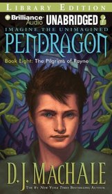 The Pilgrims of Rayne (Pendragon)