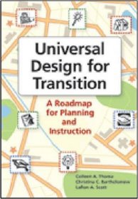 Universal Design for Transition: A Roadmap for Planning and Instruction