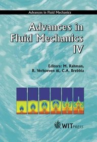 Advances in Fluid Mechanics IV (Advances in Fluid Mechanics)