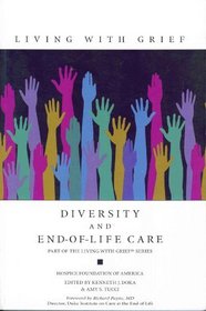 Diversity and End-of-life Care (Living With Grief)