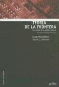 Teoria de la Frontera: Los Limites de la Politica Cultural / Border Theory (Serie Cultura (Gedisa, S.A.))