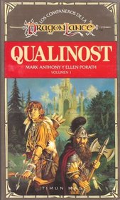 Qualinost (Los Compaeros de la Dragonlance, Volumen 1)