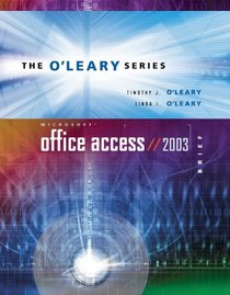 O'Leary Series: Microsoft Access 2003 Brief with Student Data File CD (O'Leary Series)