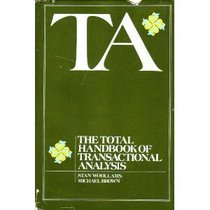 TA The Total Handbook of Tranactional Analysis