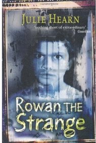 Rowan the Strange (Ivy, Bk 3)