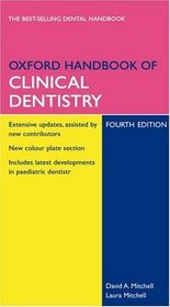 Oxford Handbook Of Clinical Dentistry (Oxford Handbooks S.)