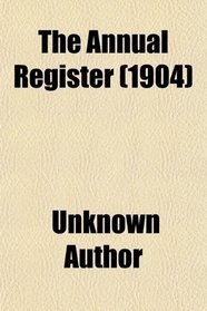 The Annual Register (1904)