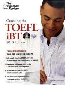 Cracking the TOEFL iBT with CD, 2010 Edition (Test Preparation)