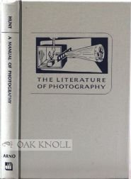 A Manual of Photography (Literature of Photography)