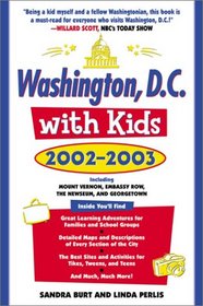 Washington, D.C., with Kids, 2002-2003