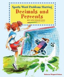 Sports Word Problems Starring Decimals and Percents (Math Word Problems Solved)