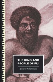 King and People of Fiji (The Pasifika Library)