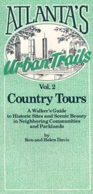 Atlanta's Urban Trails: Country Tours