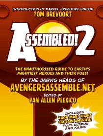 Assembled! 2: Earth's Mightiest Heroes and Villains