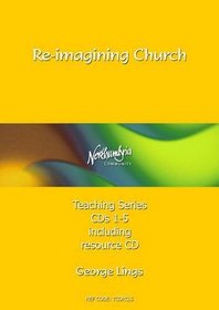 Re-imagining Church (Northumbria Community Teaching)