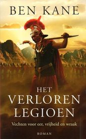Het verloren legioen (The Forgotten Legion) (Forgotten Legion, Bk 1) (Dutch Edition)