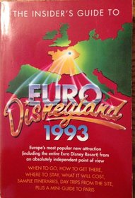 The Insider's Guide to Euro Disneyland 1993