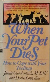 WHEN YOUR PET DIES