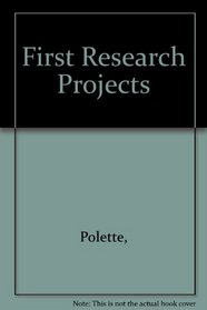 First Research Projects