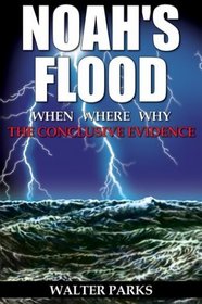 Noah's Flood When Where Why