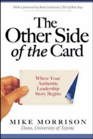 The Other Side of the Card: Where Your Authentic Leadership Story Begins