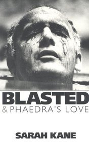 Blasted  Phaedre's Love (Methuen Modern Plays Series)