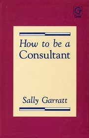 How to Be a Consultant