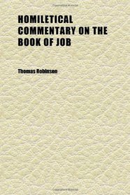 Homiletical Commentary on the Book of Job
