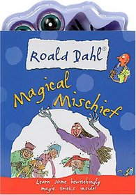 Roald Dahl Magical Mischief (Roald Dahl Activity Kits)