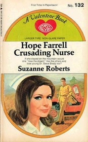 Hope Farrell:  Crusading Nurse