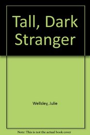 Tall, Dark Stranger