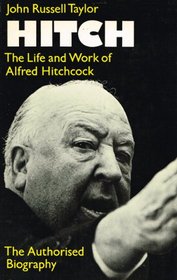 Hitch: Life and Work of Alfred Hitchcock
